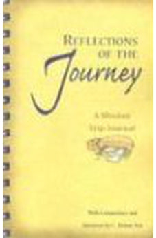 Reflections of the Journey : A Mission Trip Journal