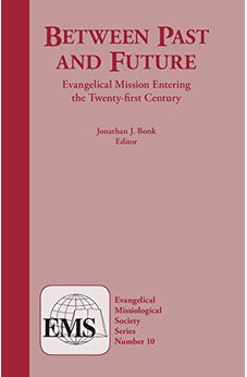 Between Past & Future #10 (Evangelical Missiological Society)