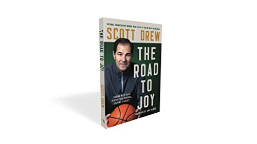 The Road to J.O.Y.: Leading with Faith, Playing with Purpose, Leaving a Legacy 9780785291664