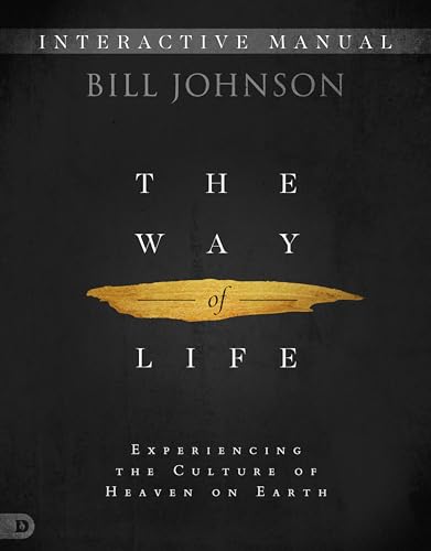 The Way of Life Interactive Manual: Experiencing the Culture of Heaven on Earth 9780768448580