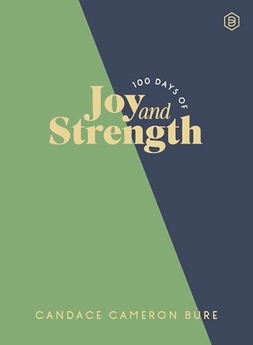 100 Days of Joy and Strength: Daily Devotions to Help You Find Overwhelming Peace on Busy Days 9780310466246