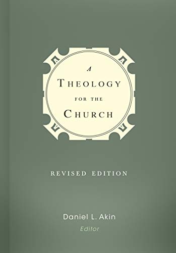 A Theology for the Church 9781433682131