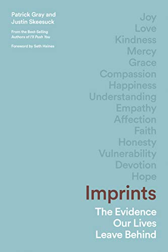 Imprints: The Evidence Our Lives Leave Behind 9781496441898