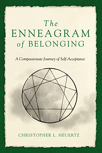 The Enneagram of Belonging: A Compassionate Journey of Self-Acceptance 9780310357780