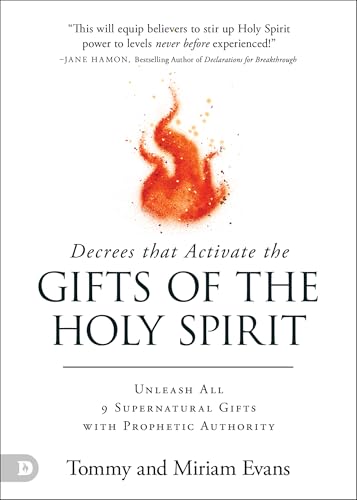 Decrees That Activate the Gifts of the Holy Spirit 9780768479775