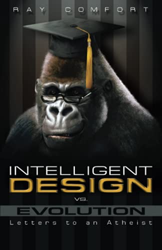 Intelligent Design Vs. Evolution: Letters to an Atheist 9780882701660