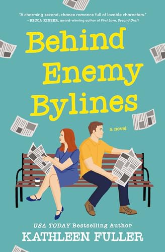 Behind Enemy Bylines: A cozy, low-spice, small-town romance brimming with early 2000s nostalgia 9780840716156