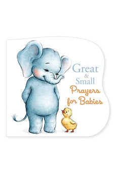 Great And Small Prayers For Babies