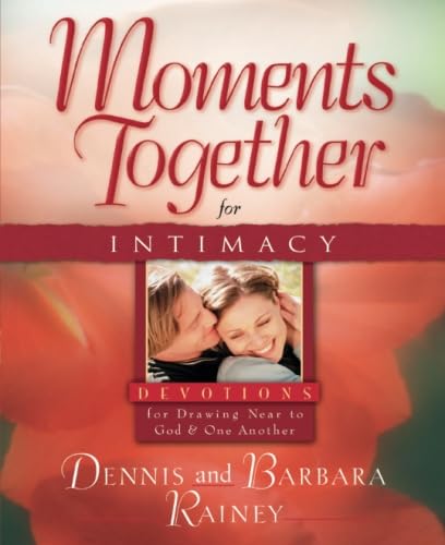 Moments Together for Intimacy 9780764215421