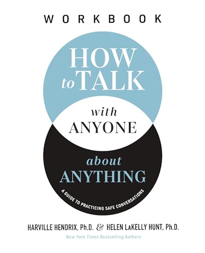 How to Talk with Anyone about Anything Workbook: A Guide to Practicing Safe Conversations 9781400337514