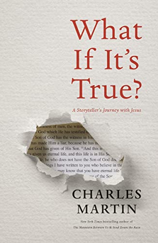 What If It's True?: A Storyteller's Journey with Jesus 9780785221463