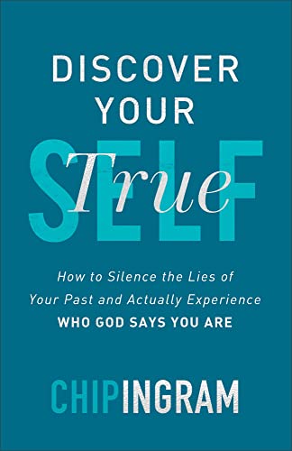 Discover Your True Self 9780801093234