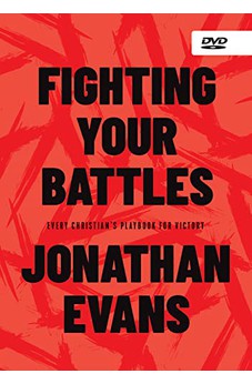 Fighting Your Battles DVD: Every Christian's Playbook for Victory 9780736984331