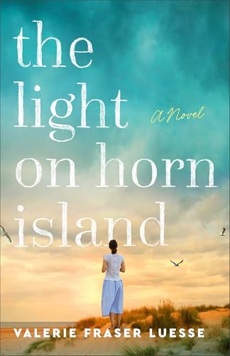 The Light on Horn Island: (Southern Women's Fiction about Community, Sisterhood, and Self-Discovery Set in Mississippi) 9780800741617