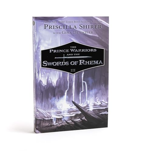 The Prince Warriors and the Swords of Rhema (Book 3 of 4-The Prince Warriors) 9781087748580
