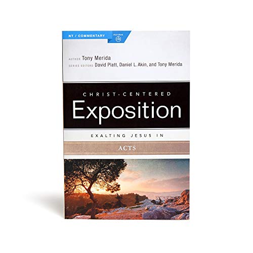 Exalting Jesus in Acts (Christ-Centered Exposition Commentary) 9781433647093