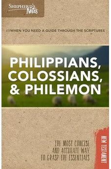 Shepherd's Notes: Philippians, Colossians, Philemon 9781462779819