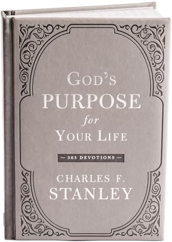 God's Purpose for Your Life: 365 Devotions 9781400219650