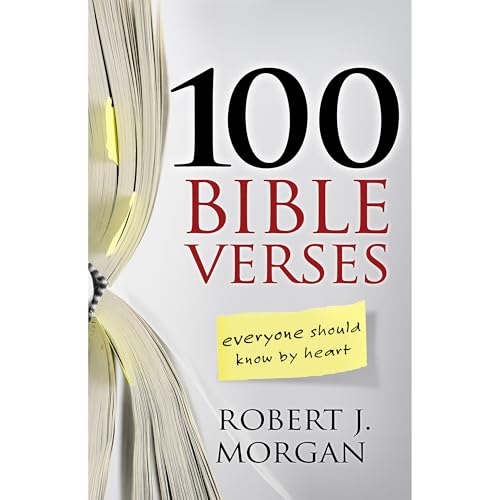100 Bible Verses Everyone Should Know by Heart 9780805446821