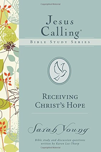 Receiving Christ's Hope (Jesus Calling Bible Studies) HB Spiral Bound 9781404105379