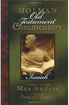 Holman Old Testament Commentary - Isaiah 9780805494730