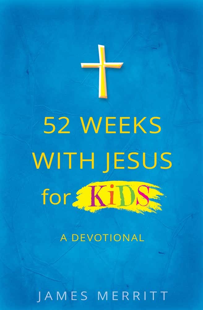 52 Weeks with Jesus for Kids: A Devotional 9780736966979