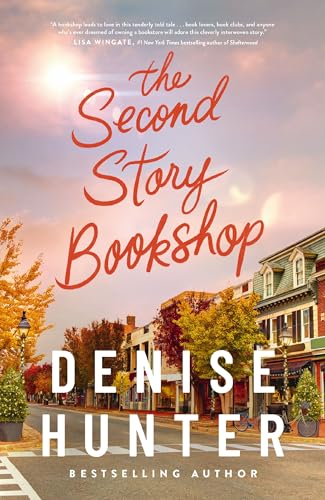 The Second Story Bookshop: A delightful, sweet, second chance romance 9781400348701