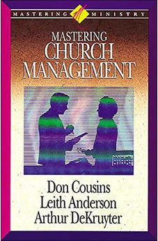Mastering Ministry: Mastering Church Management 9781418532307