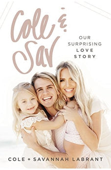 Cole and Sav: Our Surprising Love Story 9780785222903