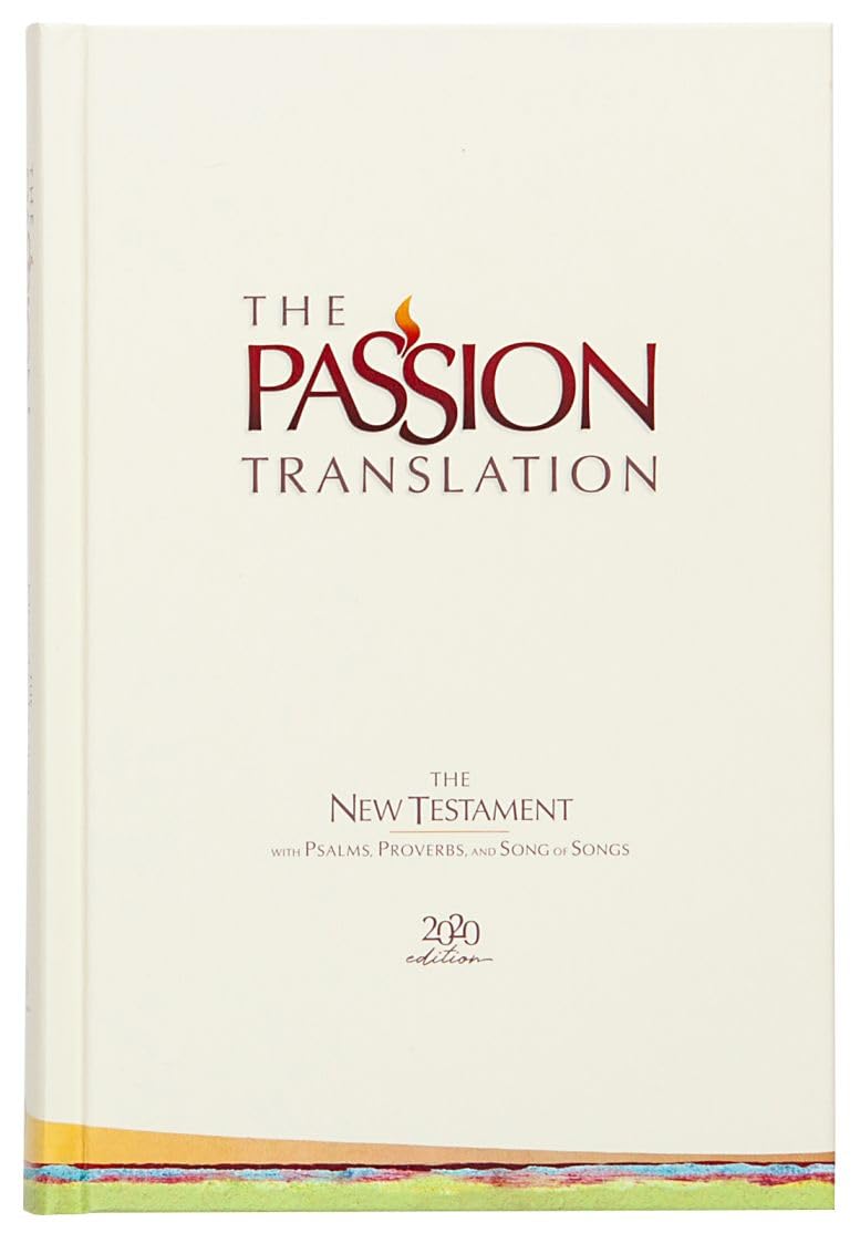 TPT New Testament (2020 Edition) HC Ivory: With Psalms, Proverbs, and Song of Songs (Hardcover) 9781424561452