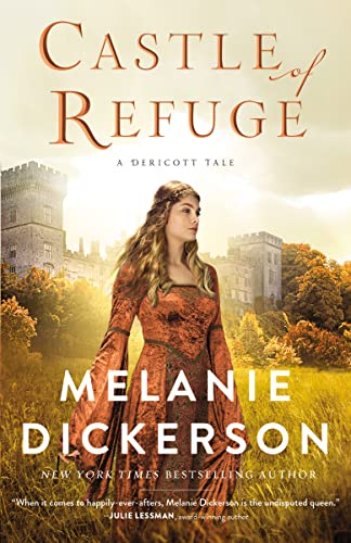 Castle of Refuge (A Dericott Tale) Book 2 of 6 9780840711175