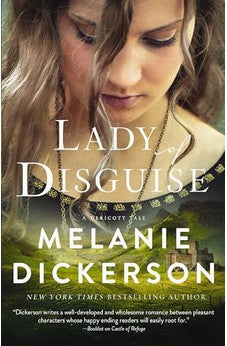 Lady of Disguise (A Dericott Tale) Book 6 of 6 9780840708670