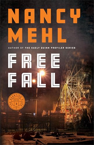 Free Fall (The Quantico Files) Book 3 of 3 9780764237652