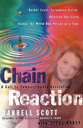 Chain Reaction A Call To Compassionate Revolution 9780785266808