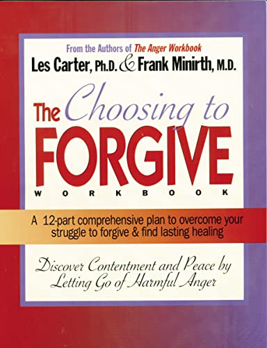 The Choosing to Forgive Workbook 9780785282556