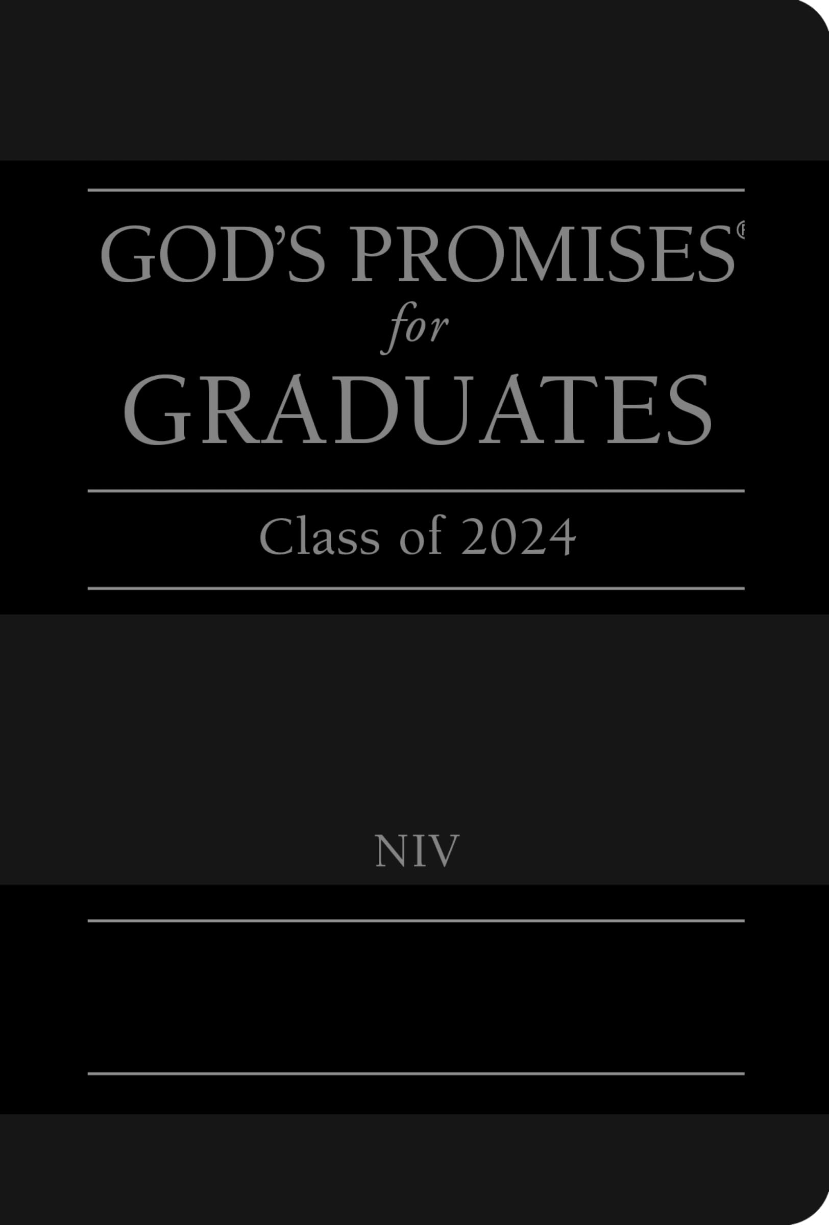 God's Promises for Graduates: Class of 2024 - Black NIV: New International Version 9781400246496