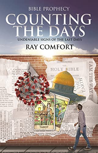 Counting the Days: Undeniable Signs of the Last Days 9781610362542
