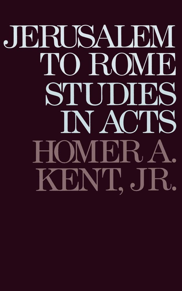 Jerusalem to Rome: Studies in the Book of Acts (New Testament Studies Series) 9780801053139