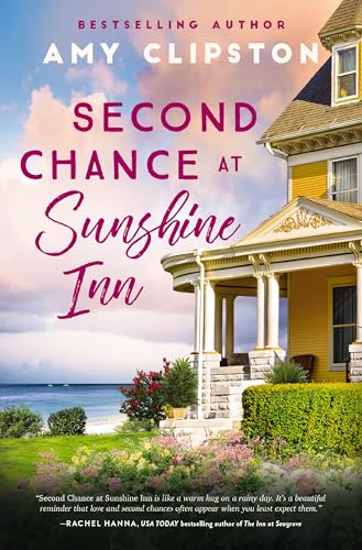 Second Chance at Sunshine Inn: A bestselling sweet contemporary romance 9780840716354