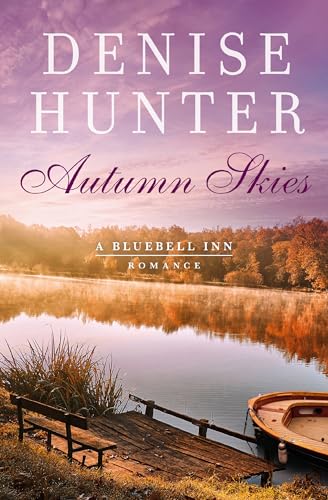 Autumn Skies (A Bluebell Inn Romance) 9780785222804