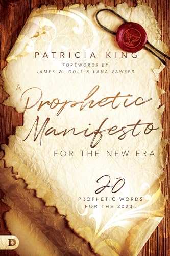 A Prophetic Manifesto for the New Era: 20 Prophetic Words for the 2020s 9780768456301