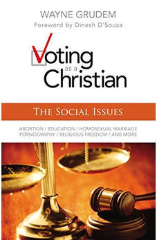 Voting as a Christian: The Social Issues 9780310495987