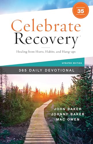 Celebrate Recovery 365 Daily Devotional, 35th Anniversary Edition: Healing from Hurts, Habits, and Hang-Ups 9780310467489
