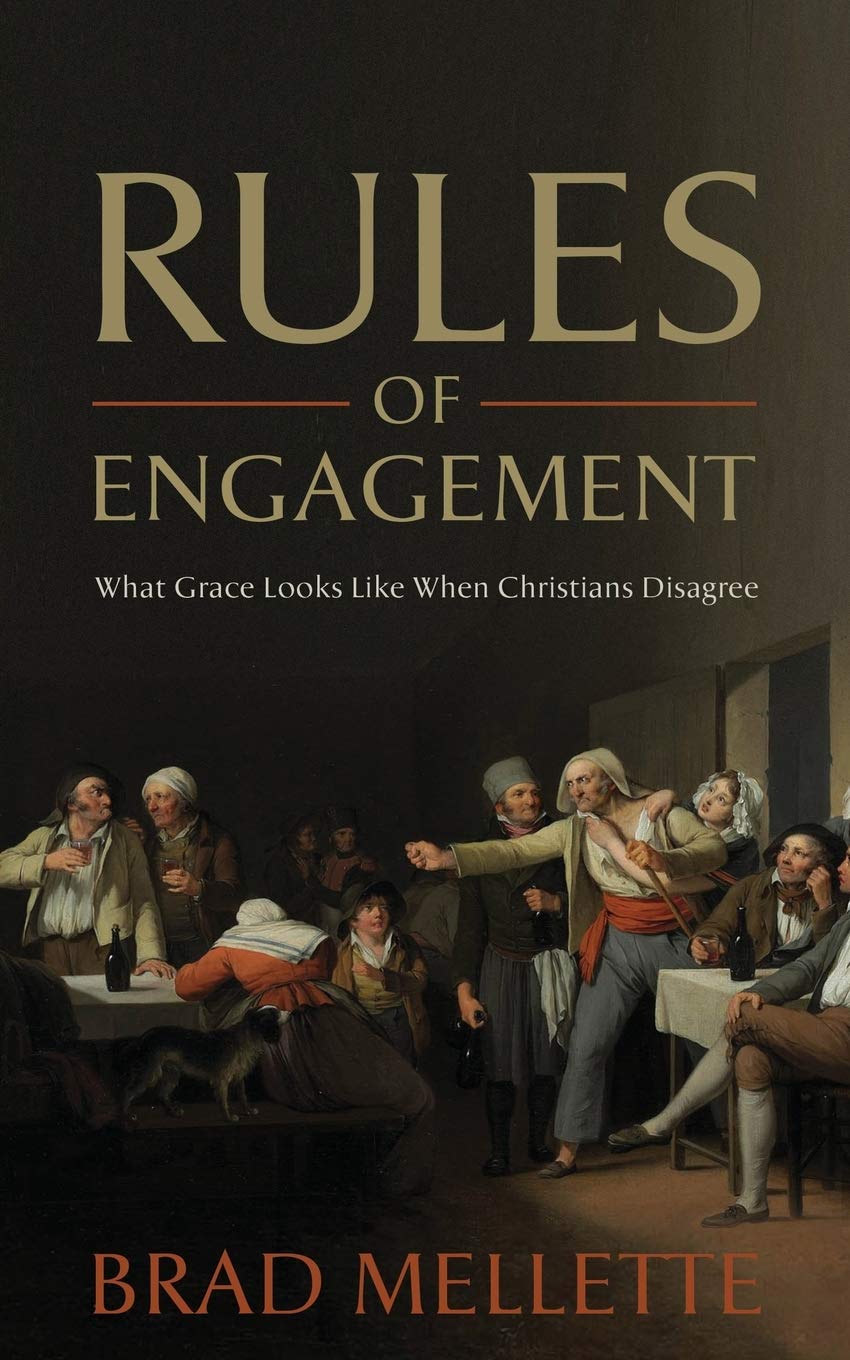 Rules of Engagement: What Grace Looks Like When Christians Disagree 9781486620654