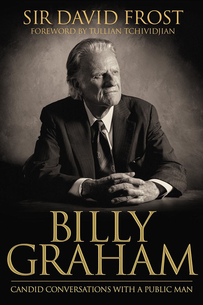 Billy Graham: Candid Conversations with a Public Man 9780781411356