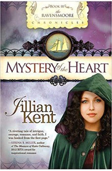 Mystery of the Heart (Ravensmoore Chronicles Book 3) 9781621360155