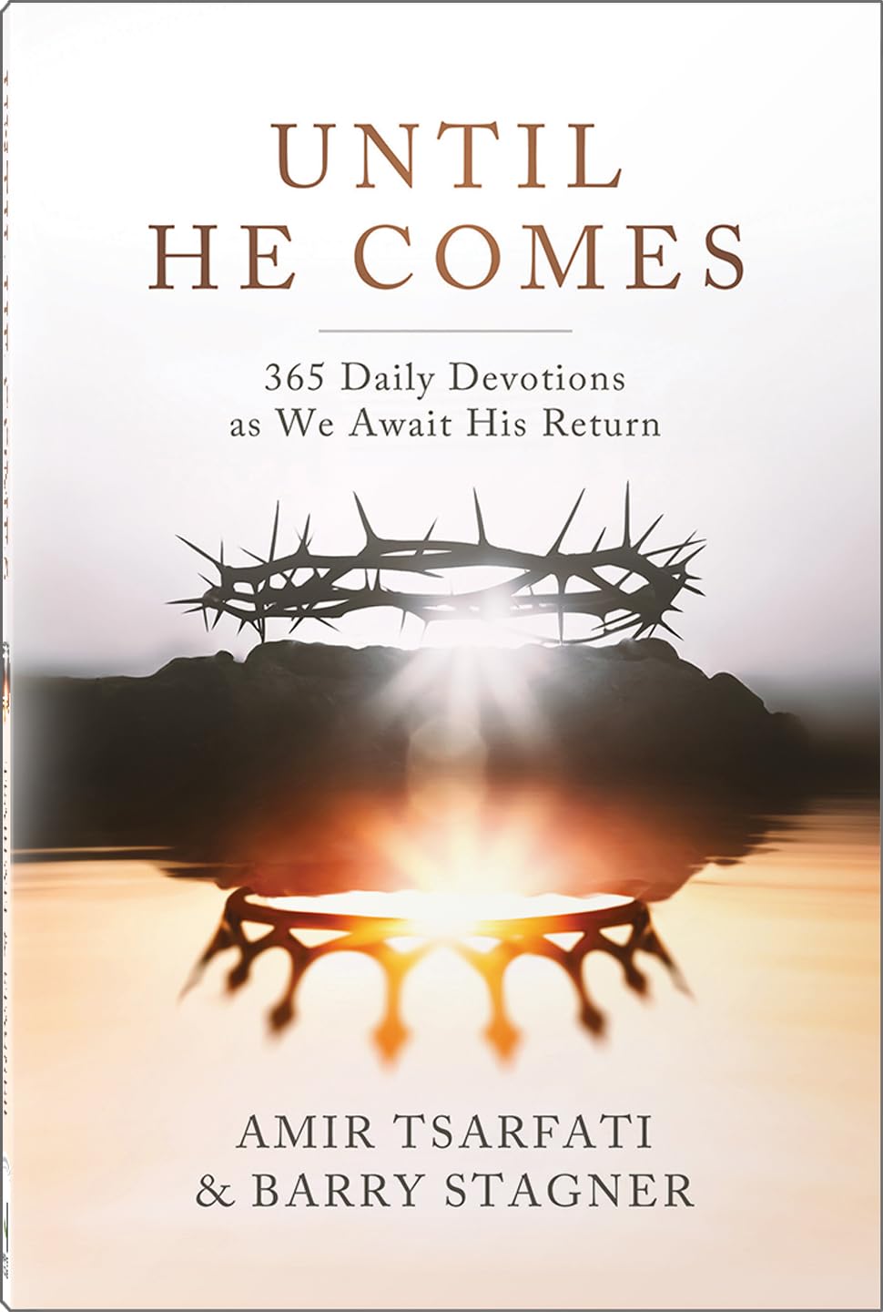 Until He Comes: 365 Daily Devotions as We Await His Return 9780736992015