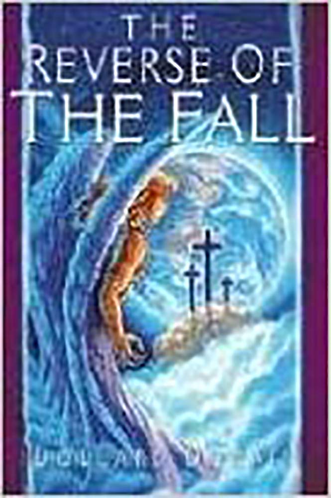 The Reverse Of The Fall 9781591858515