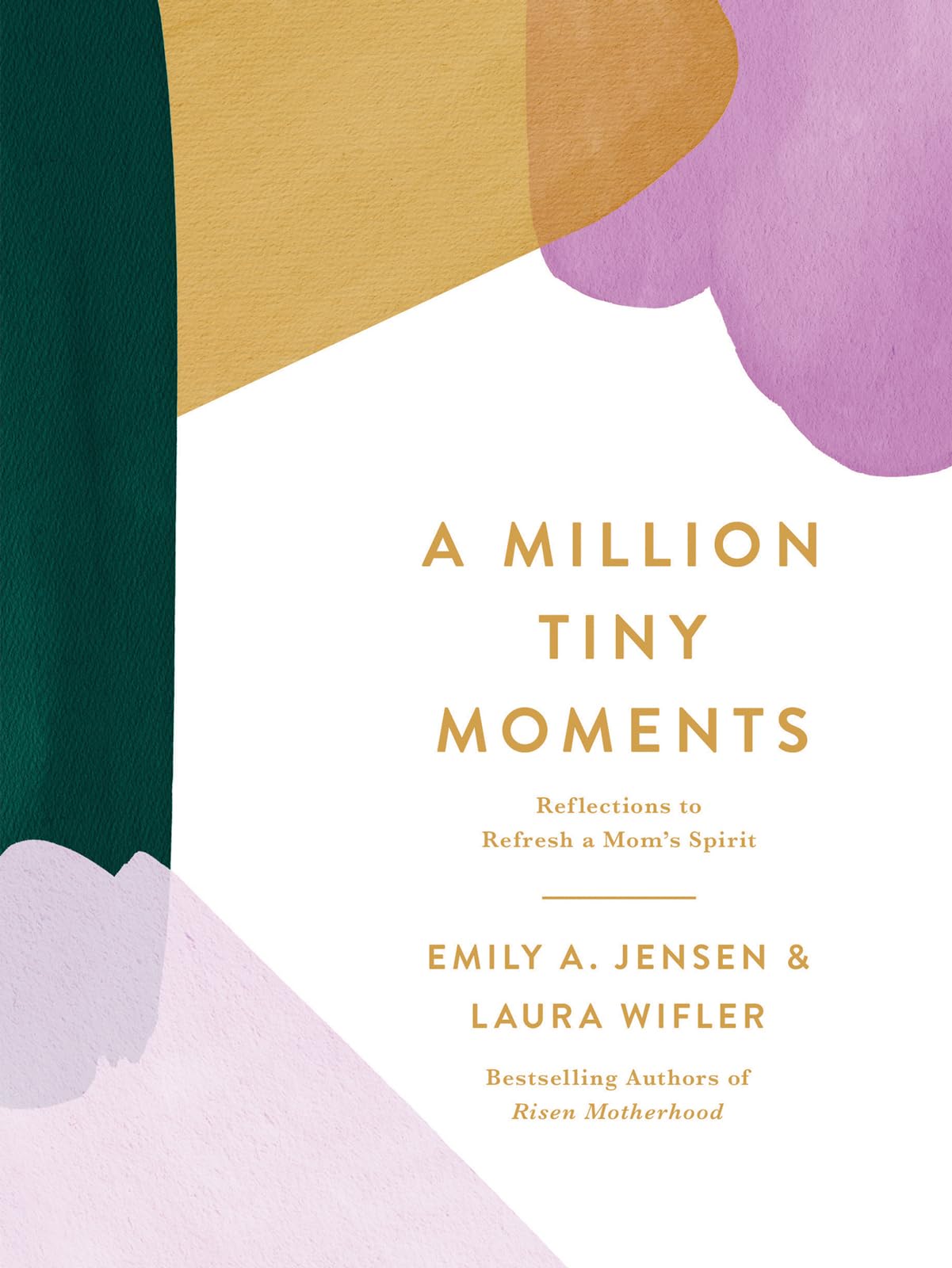 A Million Tiny Moments: Reflections to Refresh a Mom's Spirit 9780736988544