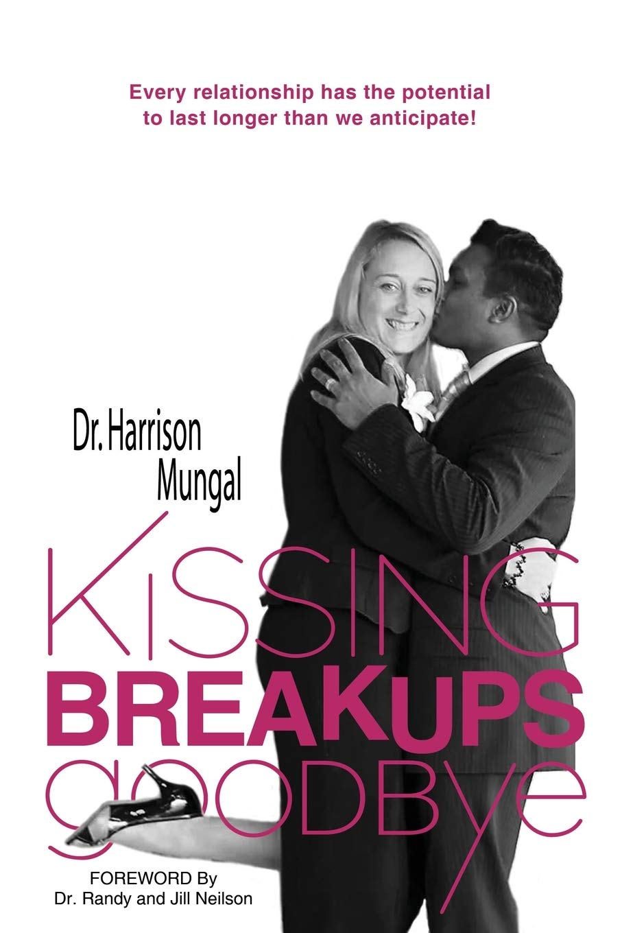 Kissing Breakups Goodbye 9781486607549